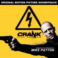 Обложка саундтрека к фильму "Адреналин 2: Высокое напряжение" / Crank: High Voltage (2009)