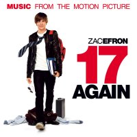 Обложка саундтрека к фильму "Папе снова 17" / 17 Again (2009)