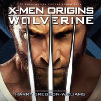Обложка саундтрека к фильму "Люди Икс: Начало. Росомаха" / X-Men Origins: Wolverine (2009)