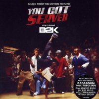 Обложка саундтрека к фильму "Танцы улиц" / You Got Served (2004)