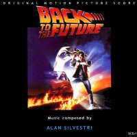 Обложка саундтрека к фильму "Назад в будущее" / Back to the Future (1985)