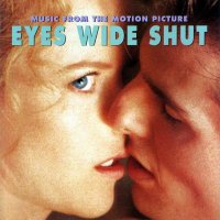 Обложка саундтрека к фильму "С широко закрытыми глазами" / Eyes Wide Shut (1999)