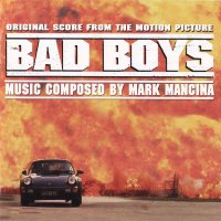 Обложка саундтрека к фильму "Плохие парни" / Bad Boys Score (1995)