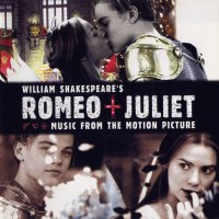 Обложка саундтрека к фильму "Ромео + Джульетта" / Romeo + Juliet (1996)