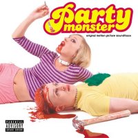 Обложка саундтрека к фильму "Клубная мания" / Party Monster (2003)