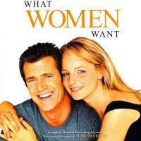 Обложка саундтрека к фильму "Чего хотят женщины" / What Women Want: Score (2000)