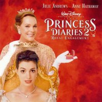 Обложка саундтрека к фильму "Как стать принцессой 2" / The Princess Diaries 2: Royal Engagement (2004)
