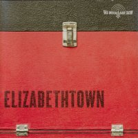 Обложка саундтрека к фильму "Элизабеттаун" / Elizabethtown (2005)