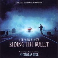 Обложка саундтрека к фильму "Верхом на пуле" / Riding the Bullet (2004)