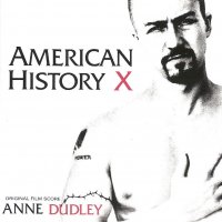 Обложка саундтрека к фильму "Американская история Х" / American History X (1998)
