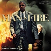 Обложка саундтрека к фильму "Гнев" / Man on Fire (2004)