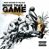 Обложка саундтрека к фильму "Больше, чем просто игра" / More Than a Game (2008)