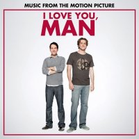 Обложка саундтрека к фильму "Люблю тебя, чувак" / I Love You, Man (2009)