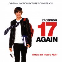 Обложка саундтрека к фильму "Папе снова 17" / 17 Again: Score (2009)