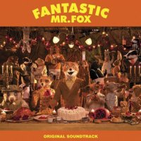 Обложка саундтрека к мультфильму "Бесподобный мистер Фокс" / Fantastic Mr. Fox (2009)