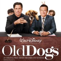 Обложка саундтрека к фильму "Так себе каникулы" / Old Dogs (2009)