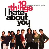 Обложка саундтрека к фильму "10 причин моей ненависти" / 10 Things I Hate About You (1999)
