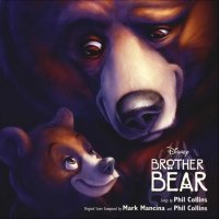 Обложка саундтрека к мультфильму "Братец медвежонок" / Brother Bear (2003)