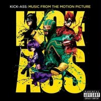 Обложка саундтрека к фильму "Пипец" / Kick-Ass (2010)