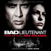 Обложка саундтрека к фильму "Плохой лейтенант" / The Bad Lieutenant: Port of Call - New Orleans (2009)