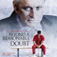 Обложка саундтрека к фильму "Разумное сомнение" / Beyond a Reasonable Doubt (2009)