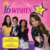 Обложка саундтрека к фильму "16 желаний" / 16 Wishes (2010)