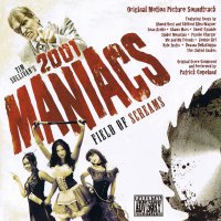 Обложка саундтрека к фильму "2001 маньяк 2" / 2001 Maniacs: Field of Screams (2010)