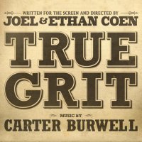 Обложка саундтрека к фильму "Железная хватка" / True Grit (2010)