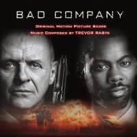 Обложка саундтрека к фильму "Плохая компания" / Bad Company: Score (2002)