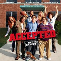 Обложка саундтрека к фильму "Нас приняли!" / Accepted (2006)