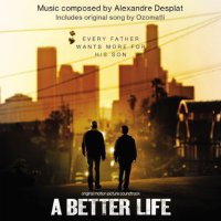 Обложка саундтрека к фильму "Лучшая жизнь" / A Better Life (2011)
