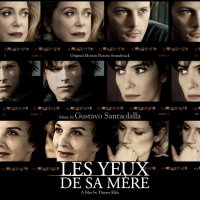 Обложка саундтрека к фильму "Глаза его матери" / Les yeux de sa mère (2011)