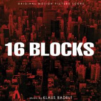 Обложка саундтрека к фильму "16 кварталов" / 16 Blocks (2006)
