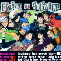 Обложка саундтрека к сериалу "Физика или химия" / Física o química (2008)