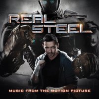 Обложка саундтрека к фильму "Живая сталь" / Real Steel (2011)